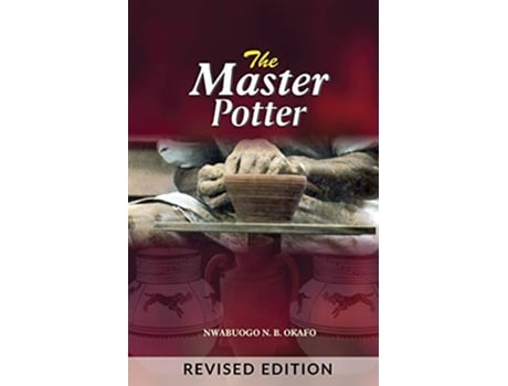 Livro The Master Potter de Nwabuogo N Okafo (Inglês)
