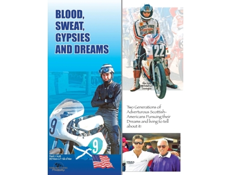 Livro Blood, Sweat, Gypsies and Dreams David J. Scott (Inglês)