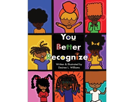 Livro You Better Recognize! Desiree L Williams (Inglês)