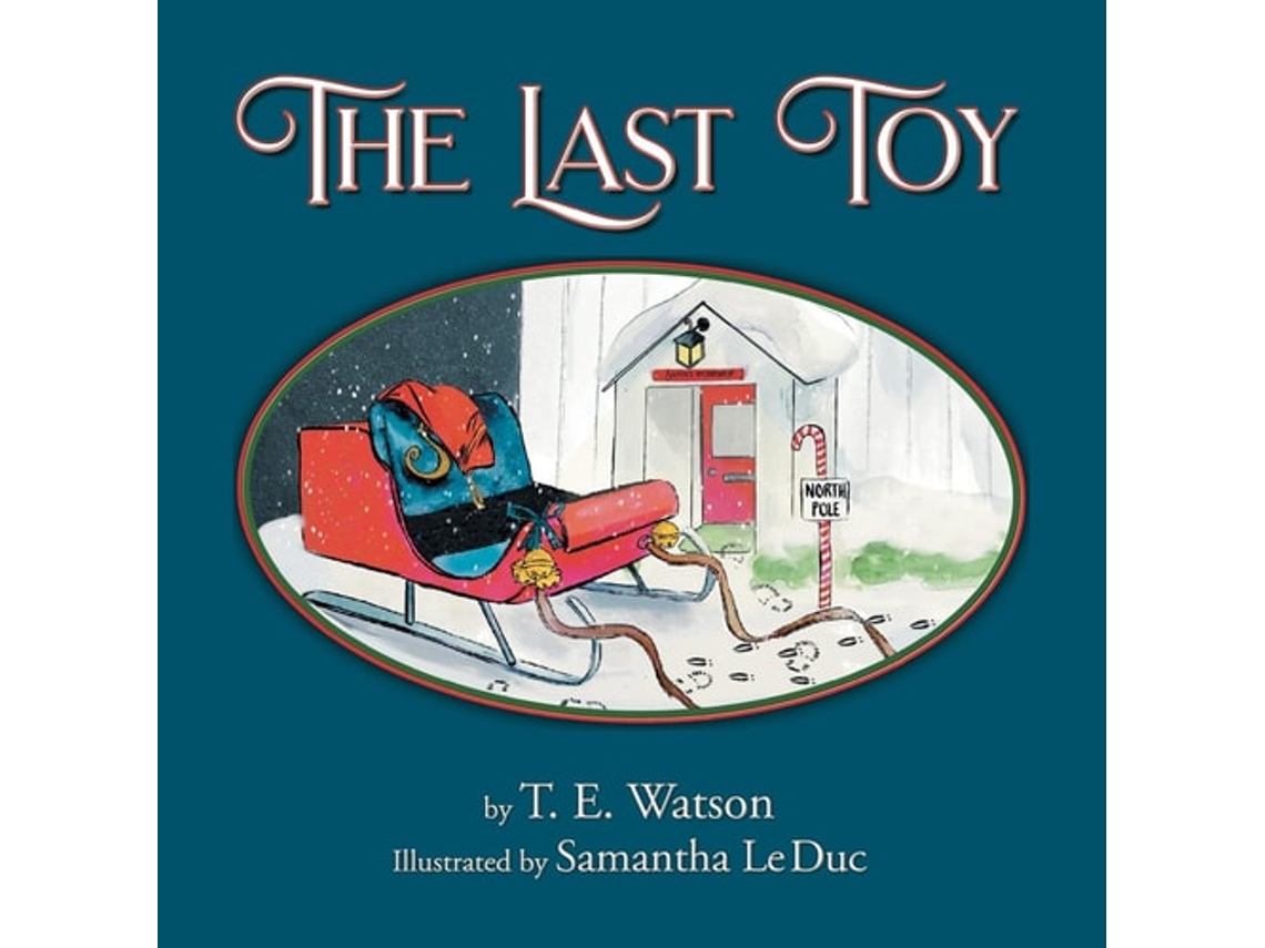Livro The Last Toy de T E Watson (Inglês)