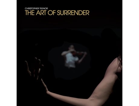 Christopher Tignor The Art Of Surrender Vinil Western Vinyl