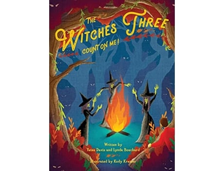 Livro The Witches Three Count on Me de Yates Davis Lynda Bouchard (Inglês)