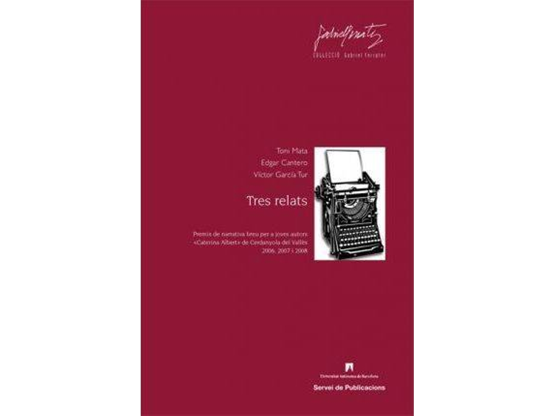Livro Tres relats de Mata e Toni (Espanhol)
