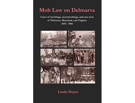 Livro Mob Law on Delmarva de Linda Duyer (Inglês)