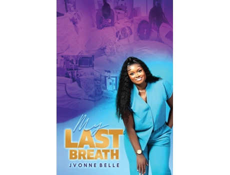 Livro My Last Breath de Jvonne Belle (Inglês)