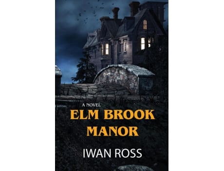 Livro Elm Brook Manor de Iwan Ross (Inglês)