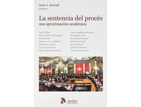 Livro La Sentencia Del Procés: Una Aproximación Académica. de Joan Queralt Jiménez (Espanhol)