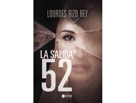 Livro La salida 52 de Lourdes Rizo Rey (Espanhol - 2016)