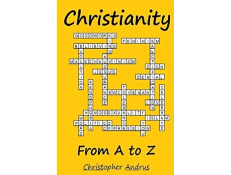 Livro Christianity From A To Z De Christopher Andrus (inglês)