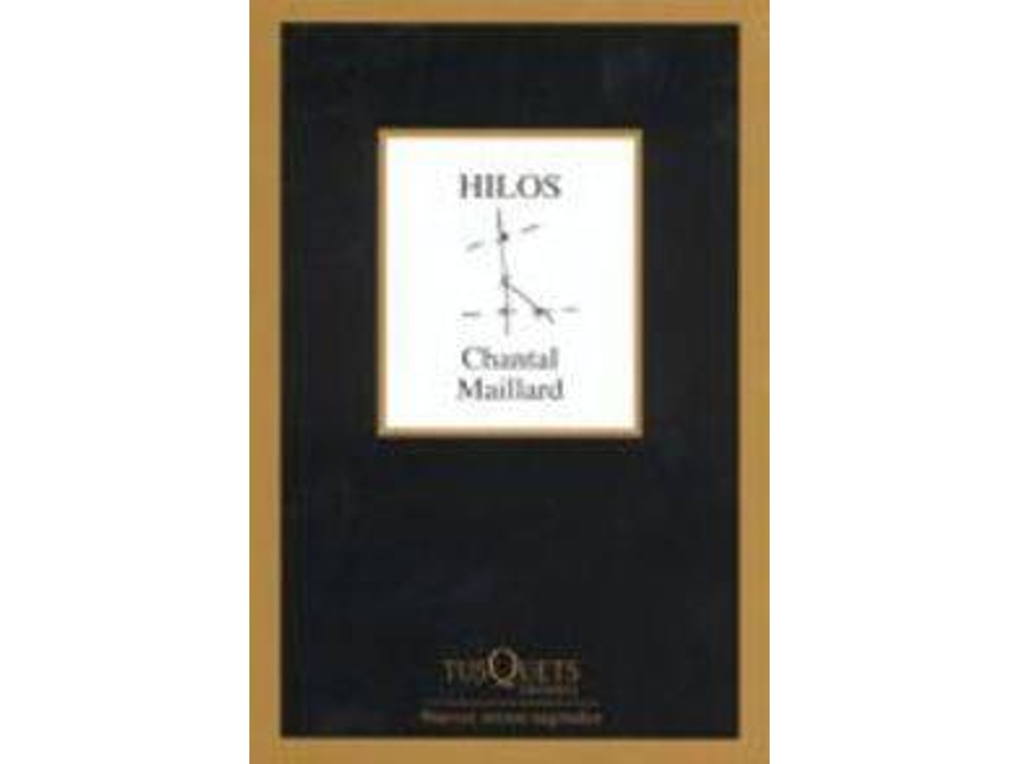 Livro Hilos de Chantal Maillard (Espanhol)