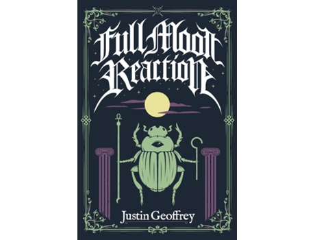 Livro Full Moon Reaction De Justin Geoffrey (inglês)