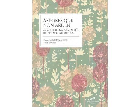 Livro Árbores Que Non Arden de VVAA (Galego)