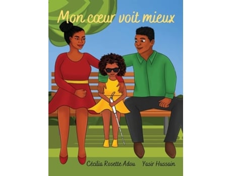 Livro Mon Cœur Voit Mieux De Cécilia Rosette Adou (francês - Capa Dura)