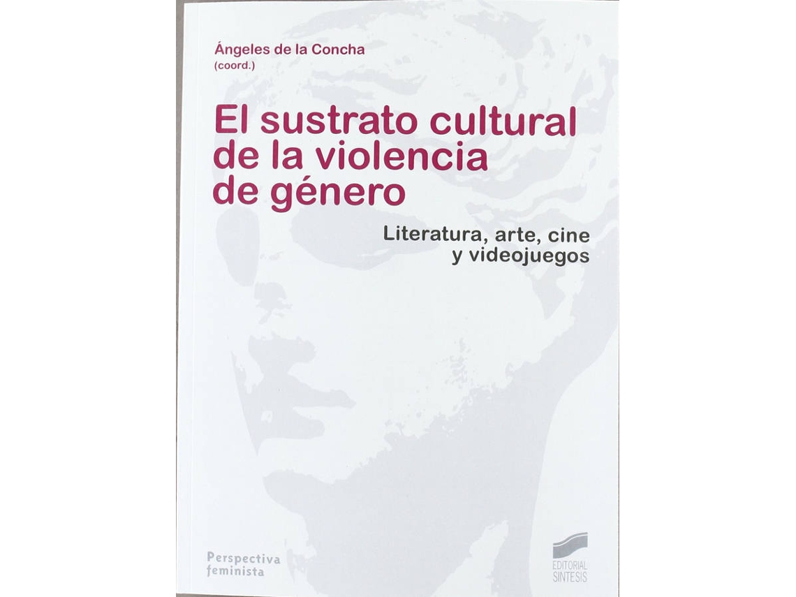 Livro Sustrato Cultural De La Violencia De Genero (Espanhol)