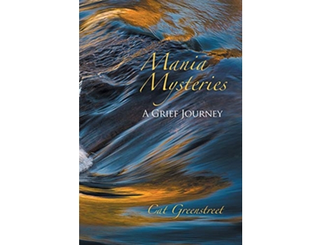 Livro Mania Mysteries A Grief Journey de Cat Greenstreet (Inglês)