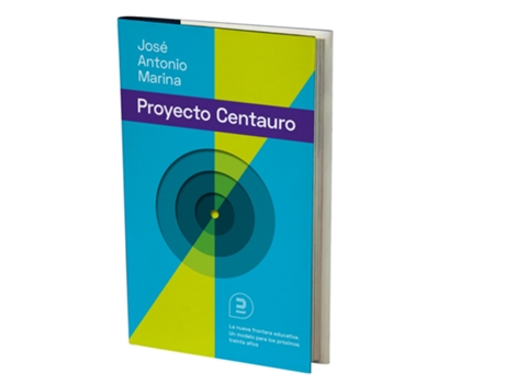 Livro El Proyecto Centauro: La Nueva Frontera Educativa de José Antonio Marina Torres (Espanhol)