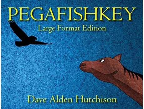 Livro Pegafishkey De Dave Alden Hutchison (inglês)