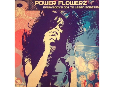 Vinil Everybodys Got To Learn Sometime Chic Flowerz Records