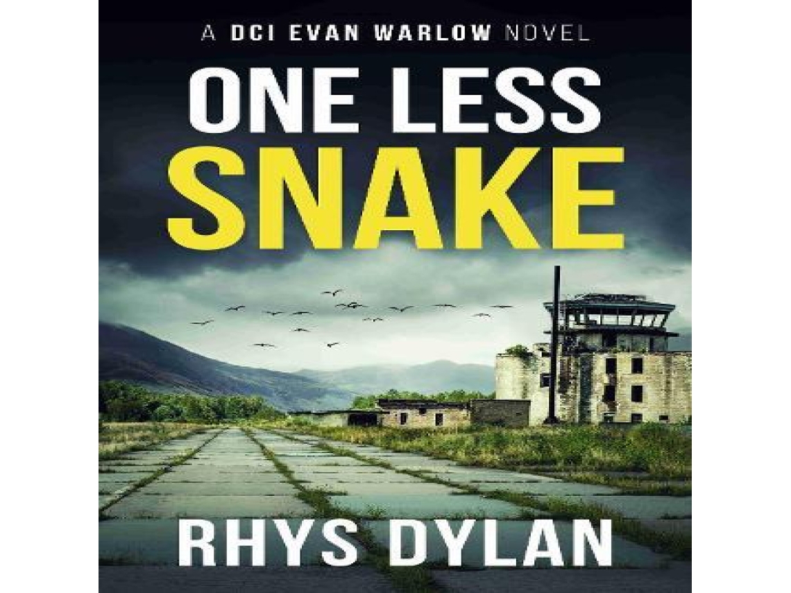 Livro ONE LESS SNAKE A DCI Evan Warlow Crime Thriller de Rhys Dylan (Inglês)