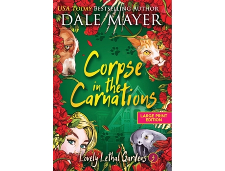 Livro Corpse in the Carnations de Dale Mayer (Inglês)