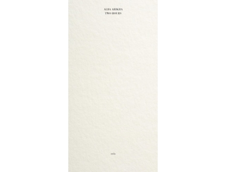 Livro Two Hours De Alba Arikha (inglês)