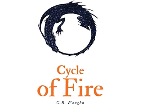 Livro Cycle of Fire de CB Vaughn (Inglês)