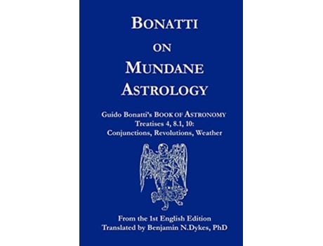 Livro Bonatti on Mundane Astrology de Guido Bonatti (Inglês)