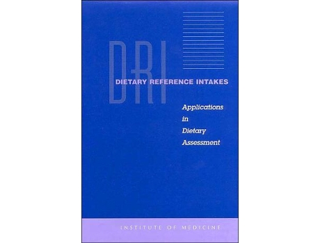 Livro Dietary Reference Intakes de Institute Of Medicine, Food And Nutrition Board et al. (Inglês)