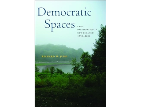 Livro Democratic Spaces de Richard W Judd (Inglês - Capa Dura)