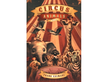 Livro Circus Animals A Novel de Frank Gaimari (Inglês)
