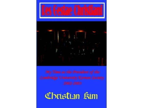 Livro Res Gestae Christiani de Christian Kim e H C Kim (Inglês)