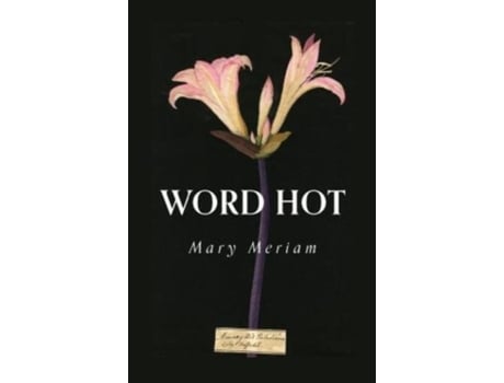 Livro Word Hot (The Lillian Trilogy) Mary Meriam (Inglês)