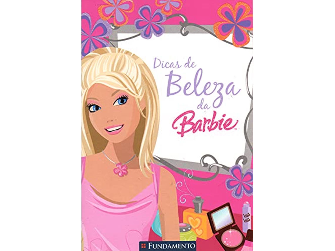 Livro Dicas De Beleza Da Barbie Colecao Barbie de Fabiane Ariello (Português do Brasil)