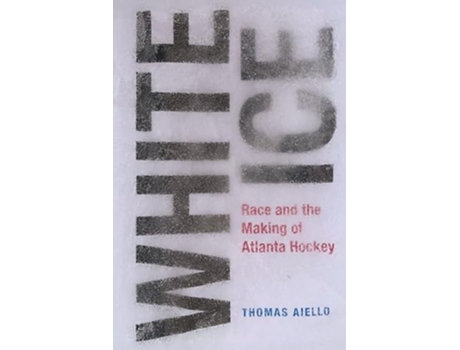 Livro White Ice de Thomas Aiello (Inglês - Capa Dura)
