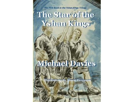 Livro The Star Of The Yshan Kings De Michael Davies (inglês)