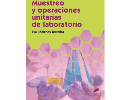 Livro Muestreo Y Operaciones Unitarias De Laboratorio de Eva Ródenas Torralba (Espanhol)