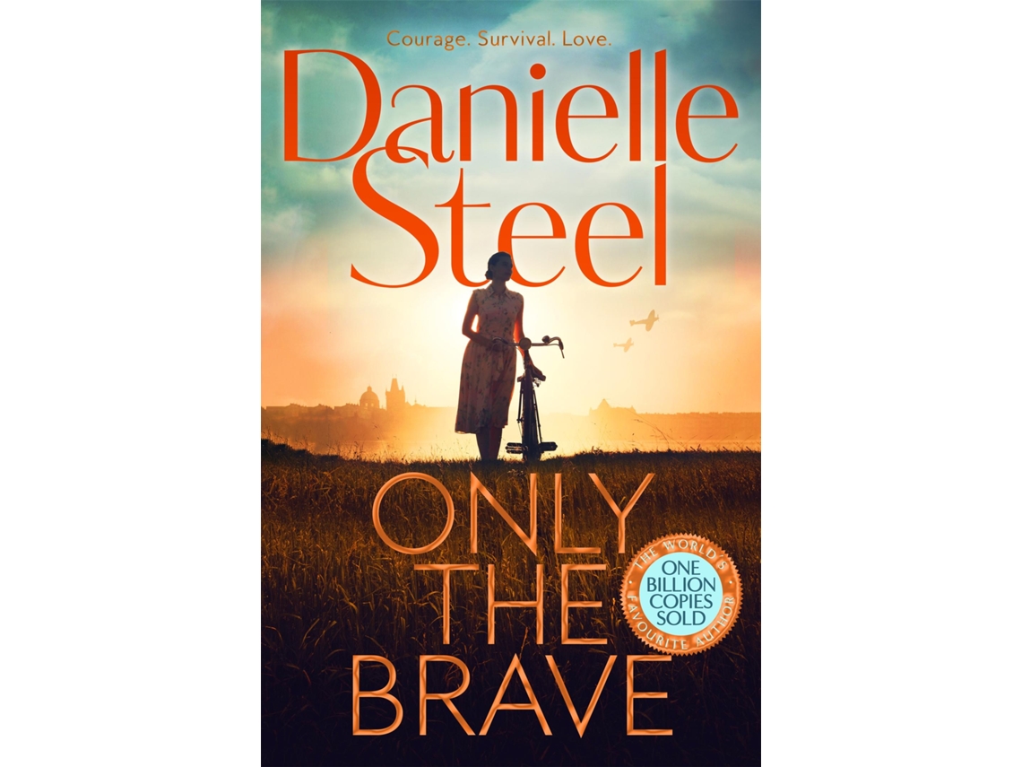 Livro Only the Brave de Danielle Steel (Inglês)