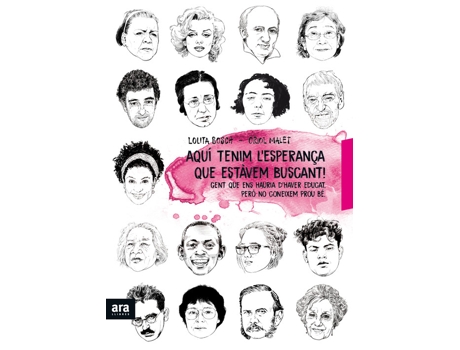 Livro Aqui Està L´Esperança Que Estavem Buscant de Malet Bosch (Catalão)
