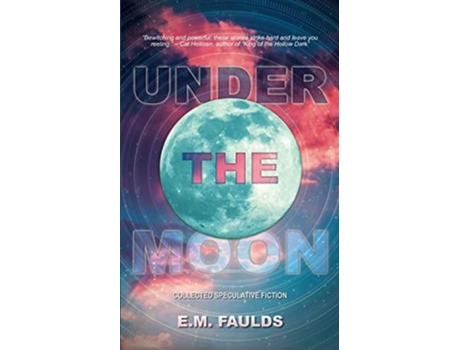 Livro Under The Moon De Em Faulds (inglês)