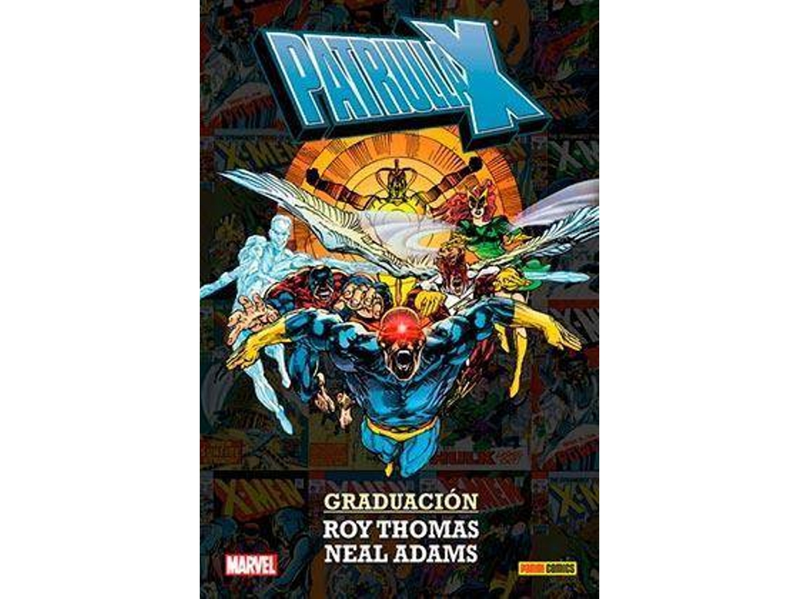 Livro Patrulla X La Graduacion de Neal Adams Thomas Ray (Espanhol)