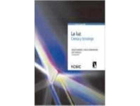 Livro La Luz Ciencia Y Tecnología de Vários Autores (Espanhol)