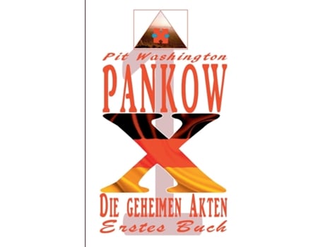 Livro Pankow Xdie Deutschen X - Akten De Pit Washington (inglês)