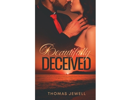 Livro Beautifully Deceived de Thomas Jewell (Inglês)