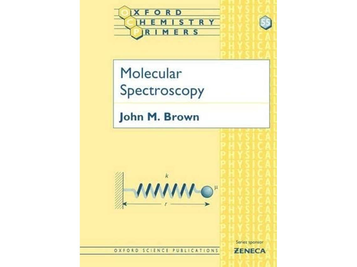 Livro Molecular Spectroscopy de John M Brown (Inglês)