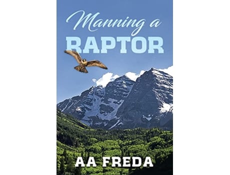 Livro Manning a Raptor de Aa Freda (Inglês)