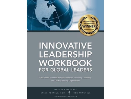 Livro Innovative Leadership Workbook for Global Leaders de Maureen Metcalf Steve Terrell Ben Mitchell (Inglês)