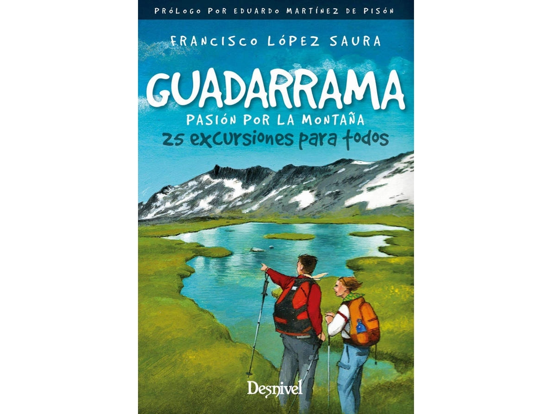 Livro Guadarrama, Pasión Por La Montaña de Francisco López Saura (Espanhol)