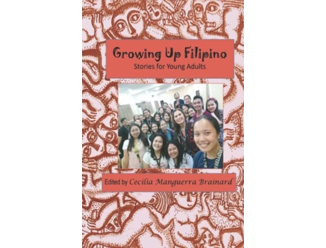 Livro Growing Up Filipino Stories for Young Adults de Cecilia Manguerra Brainard (Inglês - Capa Dura)