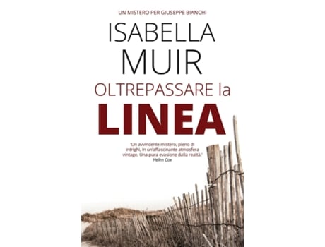 Livro Oltrepassare La Linea De Isabella Muir (inglês)