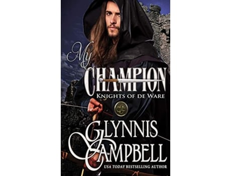 Livro My Champion de Glynnis Campbell (Inglês)